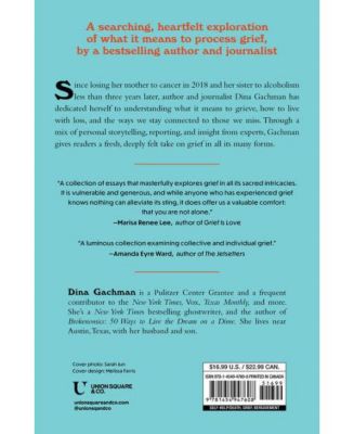 So Sorry for Your Loss- How I Learned to Live with Grief, and Other Grave Concerns by Dina Gachman