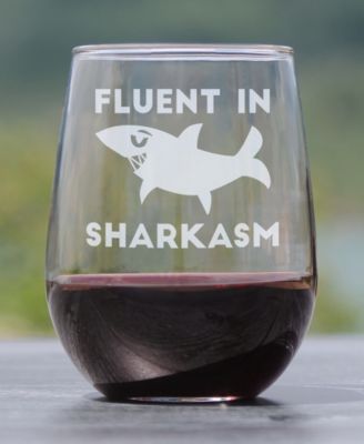 Fluent in Sharkasm Sarcastic Shark Gifts Stem Less Wine Glass, 17 oz