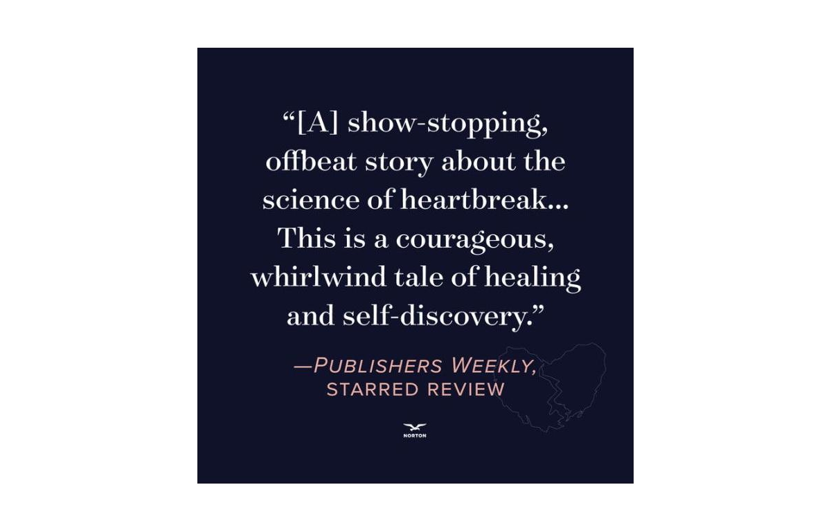 Heartbreak - A Personal and Scientific Journey by Florence Williams