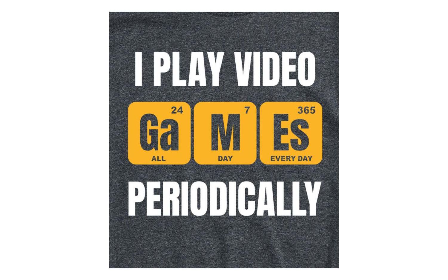 Hybrid Apparel I Play Video Games Periodically Men's Short Sleeve Tee