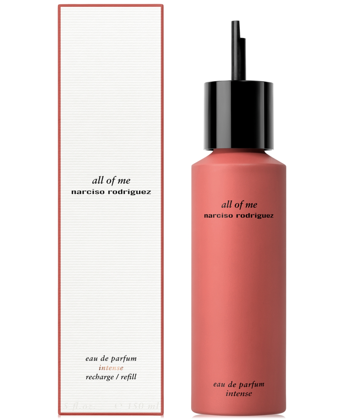 Narciso Rodriguez All Of Me Eau De Parfum Intense Refill, 5 Oz. In No Color
