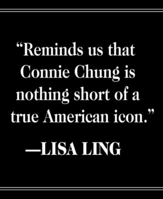 Connie: A Memoir by Connie Chung