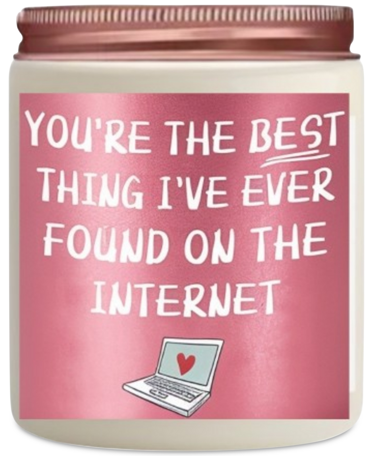 "You're The Best" Vanilla Scented Soy Wax Candle, 10 oz.