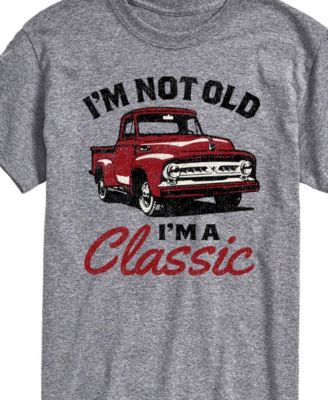Men's Not Old I'm A Classic Truck Short Sleeve T-Shirt