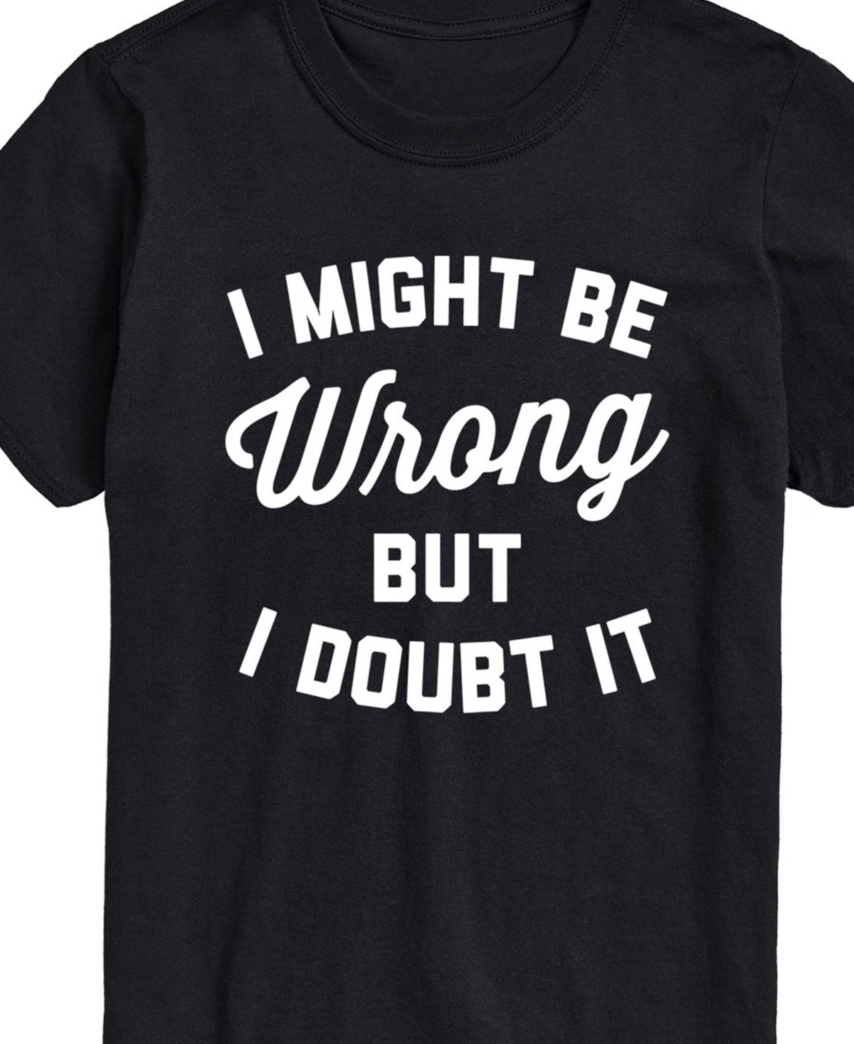 Airwaves Men's Might Be Wrong But Doubt It Short Sleeve T-shirt In Black