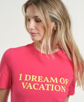 Women's I Dream of Vacation Graphic T-Shirt