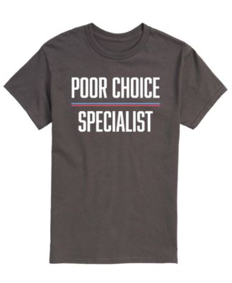 Men's Poor Choice Specialist Short-Sleeve Graphic T-Shirt