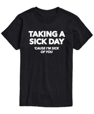 Men's Taking Sick Day Short-Sleeve Graphic T-Shirt