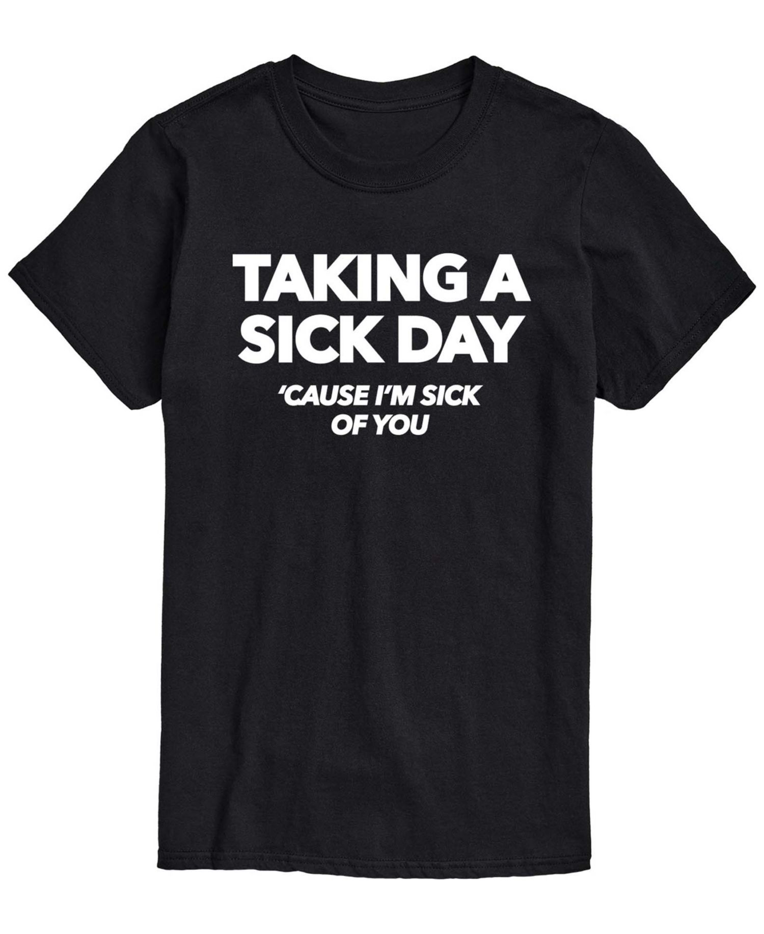Men's Taking Sick Day Short-Sleeve Graphic T-Shirt
