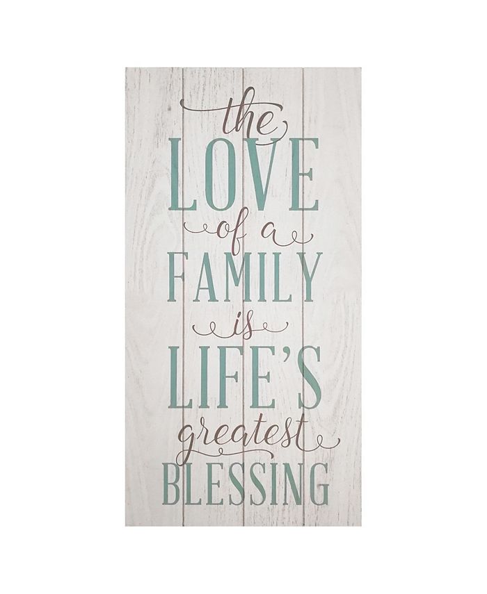 Stratton Home Décor Stratton Home Decor "The love of a family is a life's greatest blessing