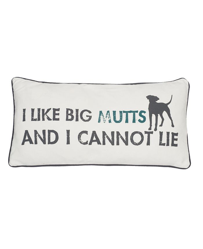 I like big mutts and i cannot lie deals pillow