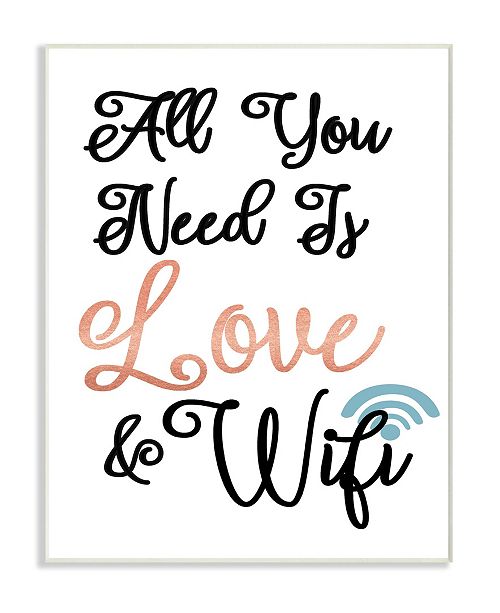 Stupell Industries All You Need Is Love And Wifi Art Collection Reviews All Wall Decor Home Decor Macy S