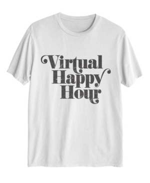 image of Love Tribe Women-s Virtual Happy Hour T-shirt