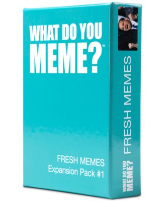 Fresh Memes: Expansion Pack #1 for What Do You Meme?