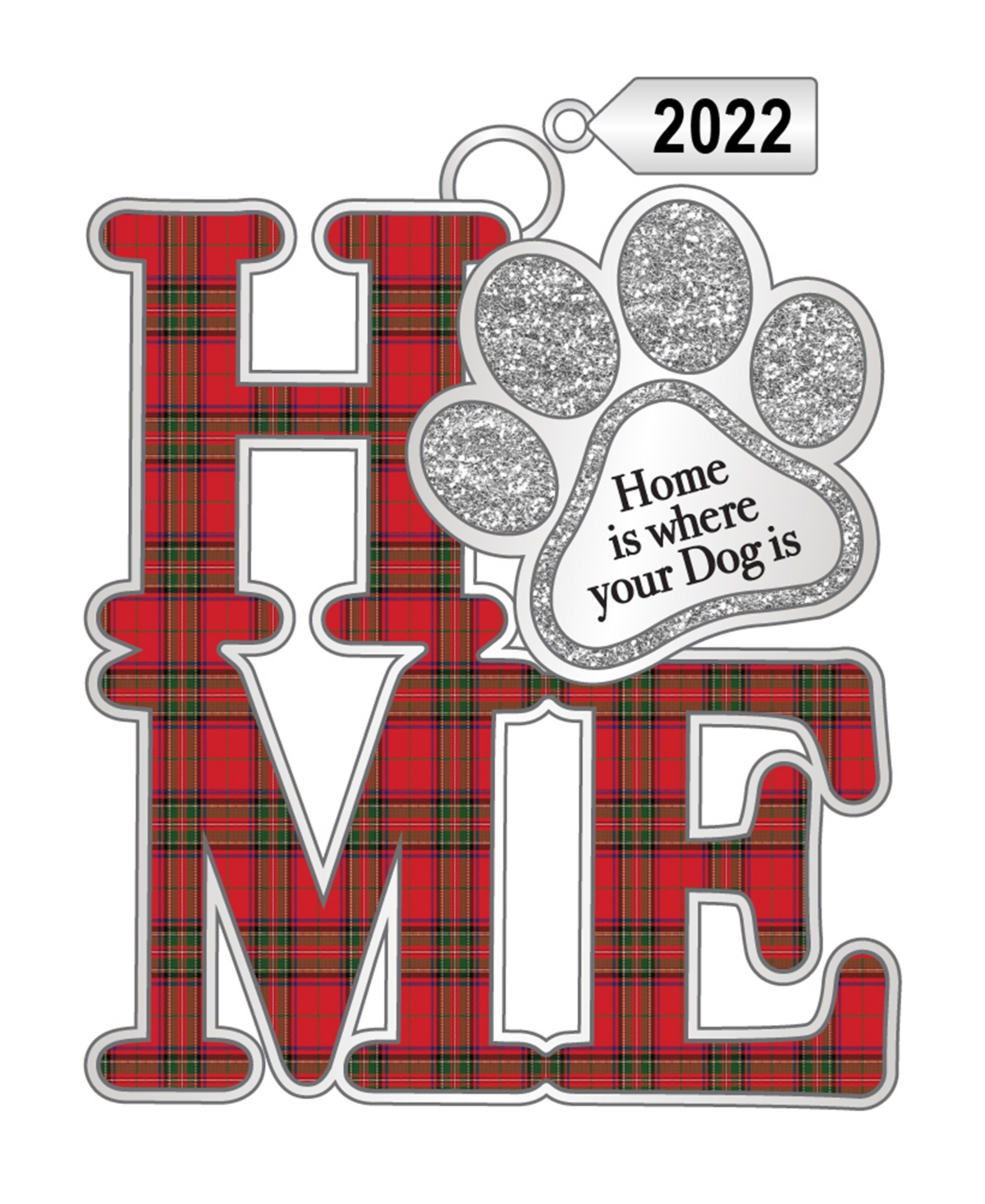 Ganz Home With Paw Print Charm Home Is Where Your Dog Is With Dated 2024 Charm Sentiment Ornament In Green,red,silver-tone