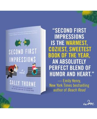 Second First Impressions by Sally Thorne