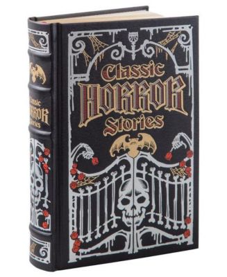 Barnes & Noble Classic Horror Stories (Collectible Editions) By Various ...