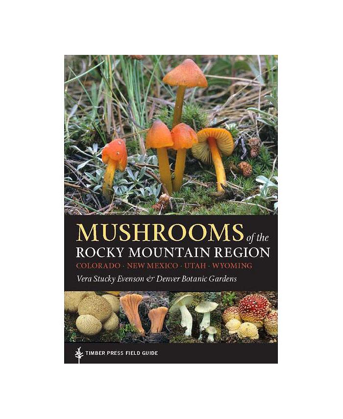 Barnes & Noble Mushrooms of the Rocky Mountain Region by Vera Stucky