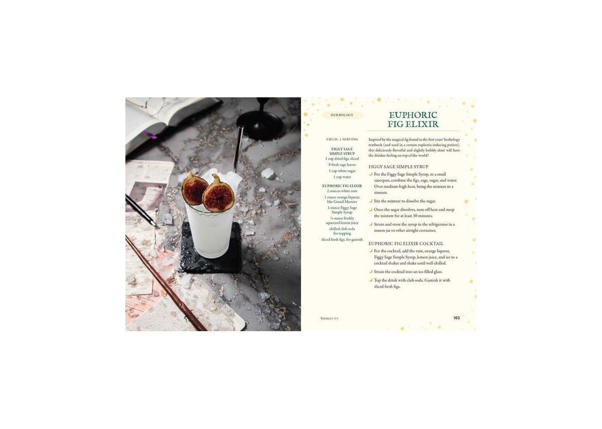 The Unofficial Hogwarts Cocktail Book: Spellbinding Spritzes, Fantastical Old Fashioneds, Magical Margaritas, and More Enchanting Recipes by Bertha Ba