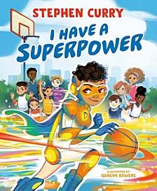I Have a Superpower by Stephen Curry