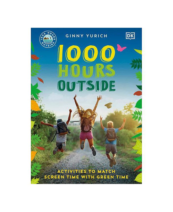 Barnes & Noble 1000 Hours Outside Activities to Match Screen Time with
