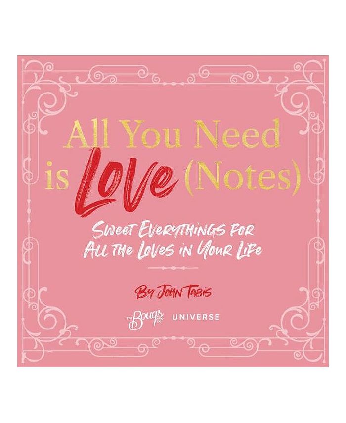 Barnes & Noble All You Need Is Love (Notes) Sweet Everythings for All