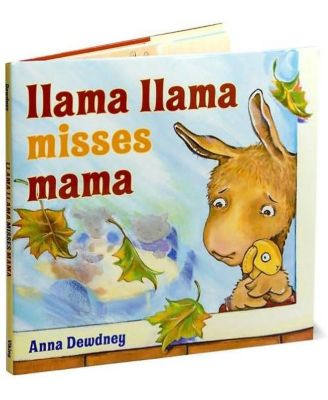Llama Llama Misses Mama by Anna Dewdney