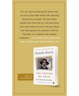 The Truths We Hold: An American Journey by Kamala Harris