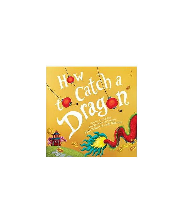 Barnes & Noble How to Catch a Dragon How to