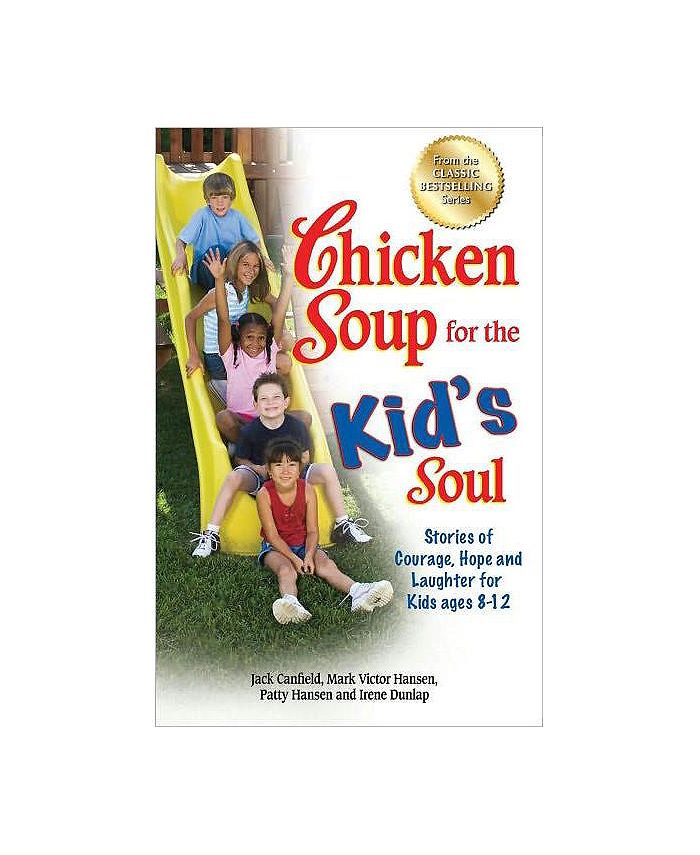 Barnes & Noble Chicken Soup for the Kid's Soul Stories of Courage