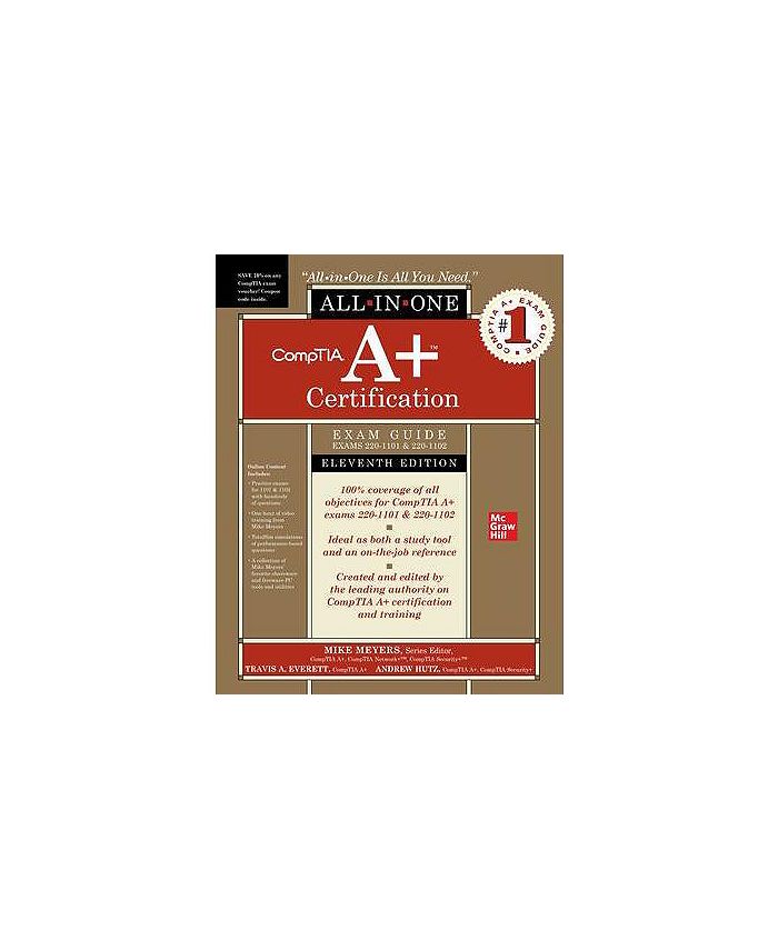 Barnes & Noble CompTIA A+ Certification All-in-One Exam Guide, Eleventh ...
