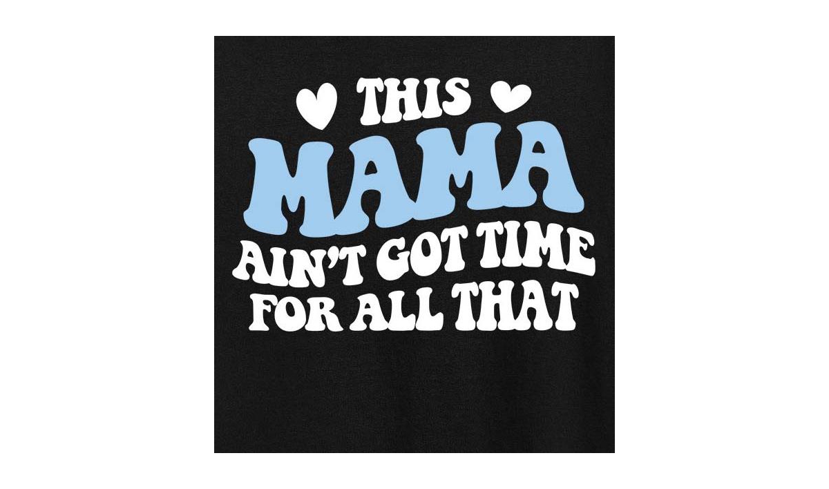Hybrid Apparel This Mama Aint Got Time Plus Size Graphic T-shirt In Black