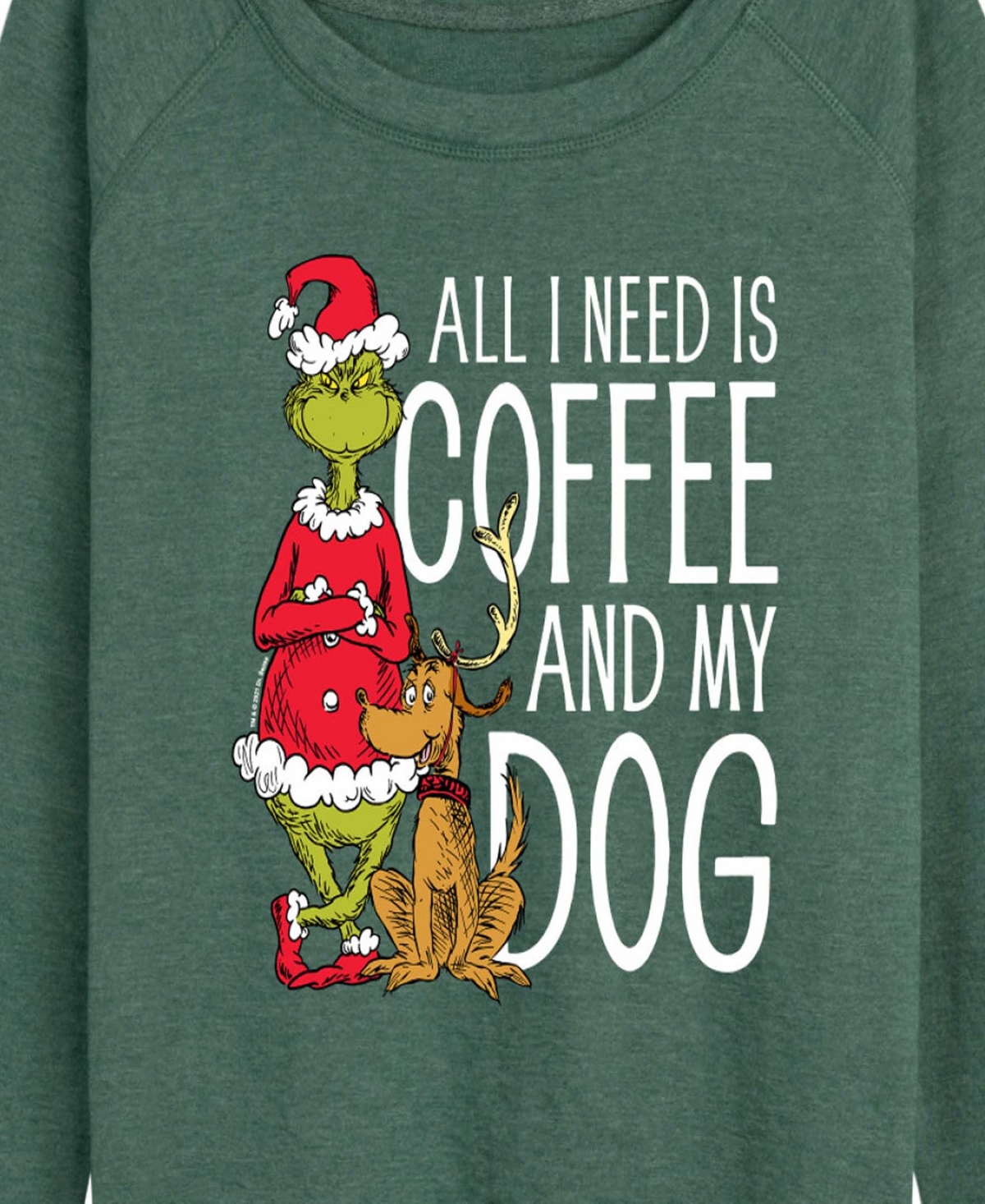 Hybrid Apparel Grinch And Max Coffee And My Dog Women's French Terry Long Sleeve Shirt In Green