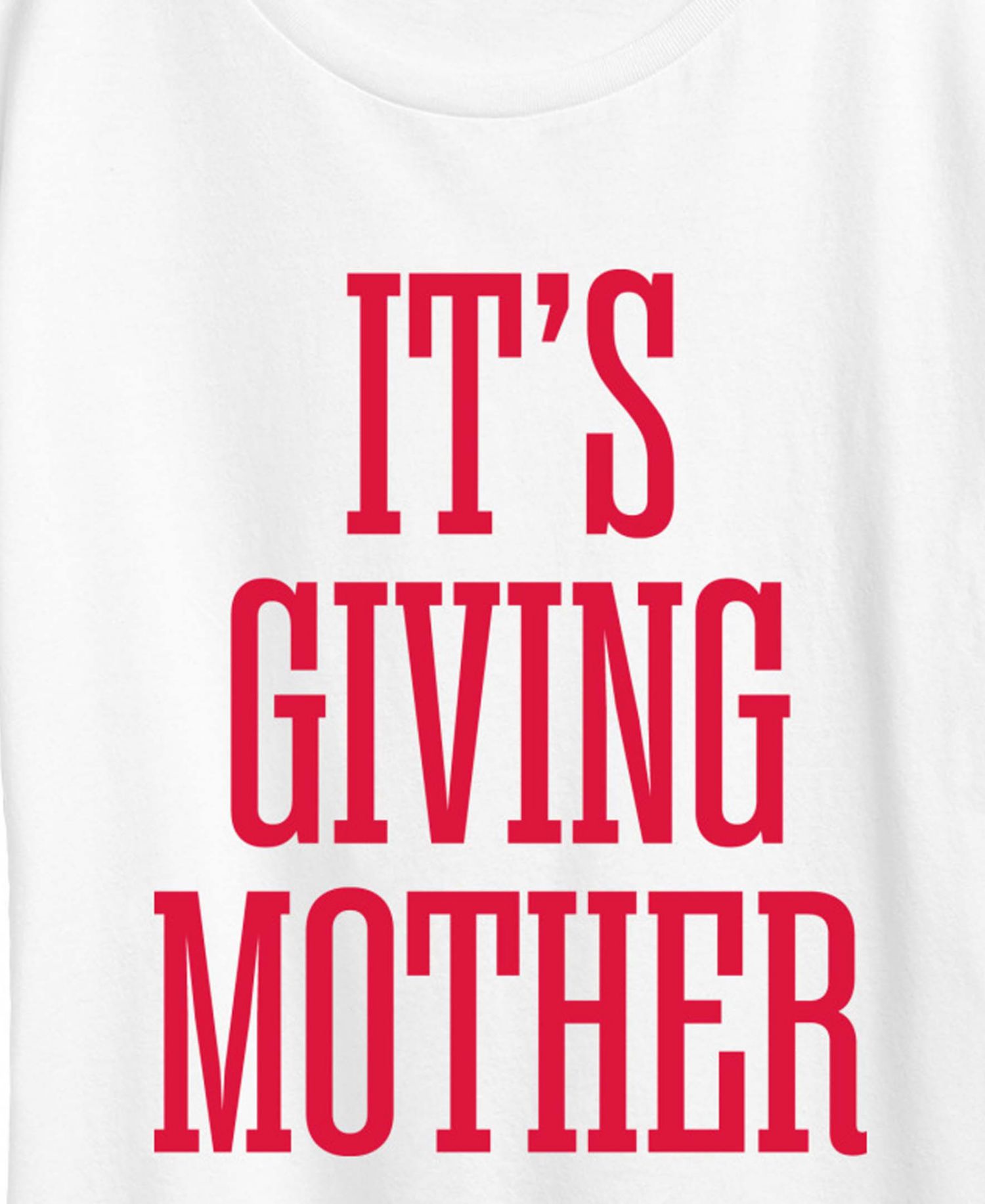 Plus Size Instant Message Its Giving Mother Short-Sleeve Graphic T-Shirt