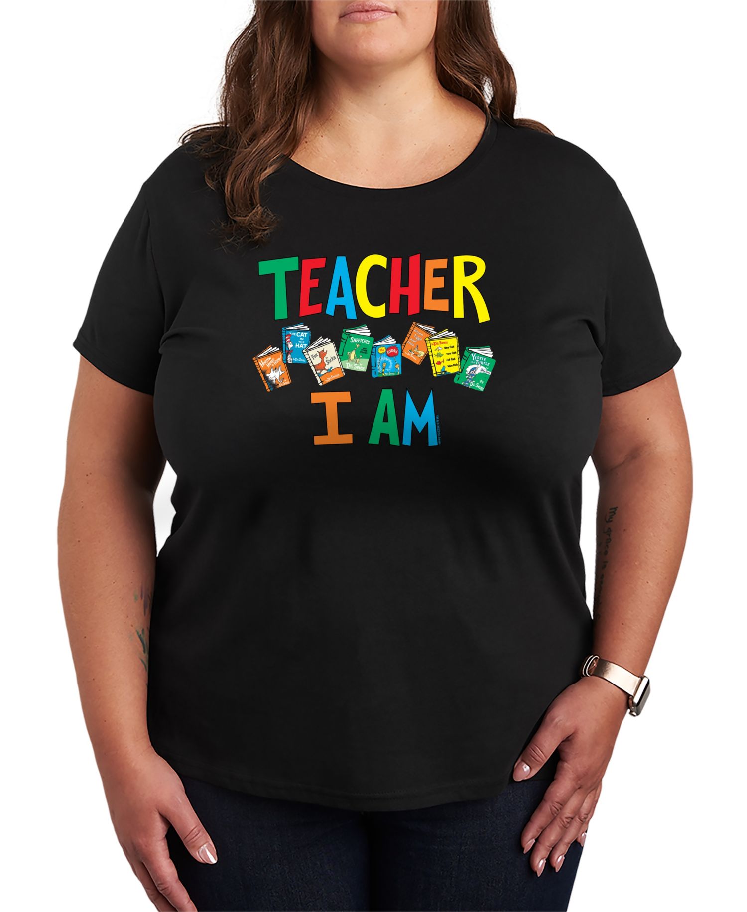 Plus Size Dr. Seuss Teacher I Am Graphic T-Shirt