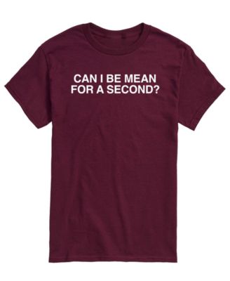 Men's Can Be Mean For Second Short-Sleeve Graphic T-Shirt