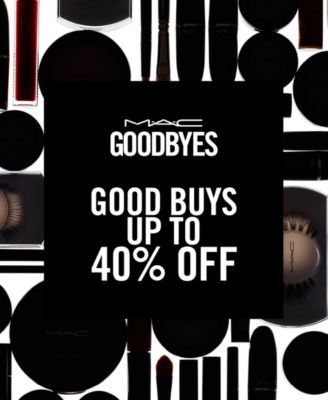 MAC - Goodbyes, 40% Off