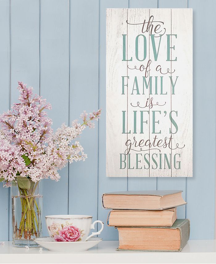 Stratton Home Décor Stratton Home Decor "The love of a family is a life's greatest blessing