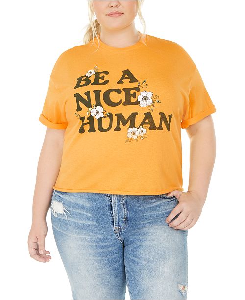Love Tribe Trendy Plus Size Cotton Be A Nice Human Graphic T