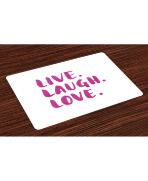 Ambesonne Live Laugh Love Place Mats Set of 4