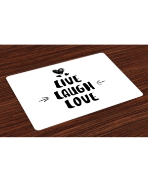 Ambesonne Live Laugh Love Place Mats Set of 4