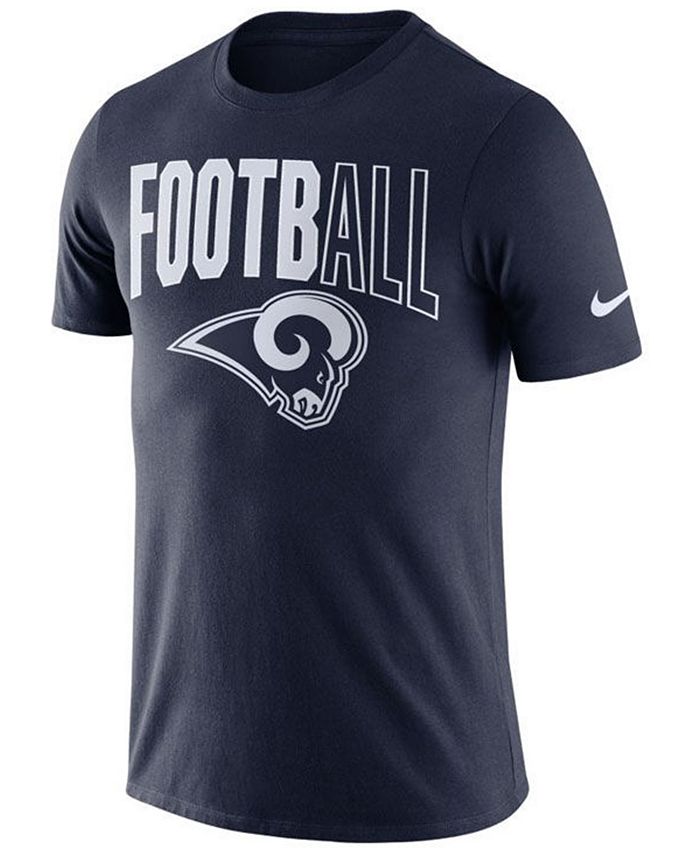 Nike Men's Los Angeles Rams Dri-FIT Cotton Football All T-Shirt - Macy's