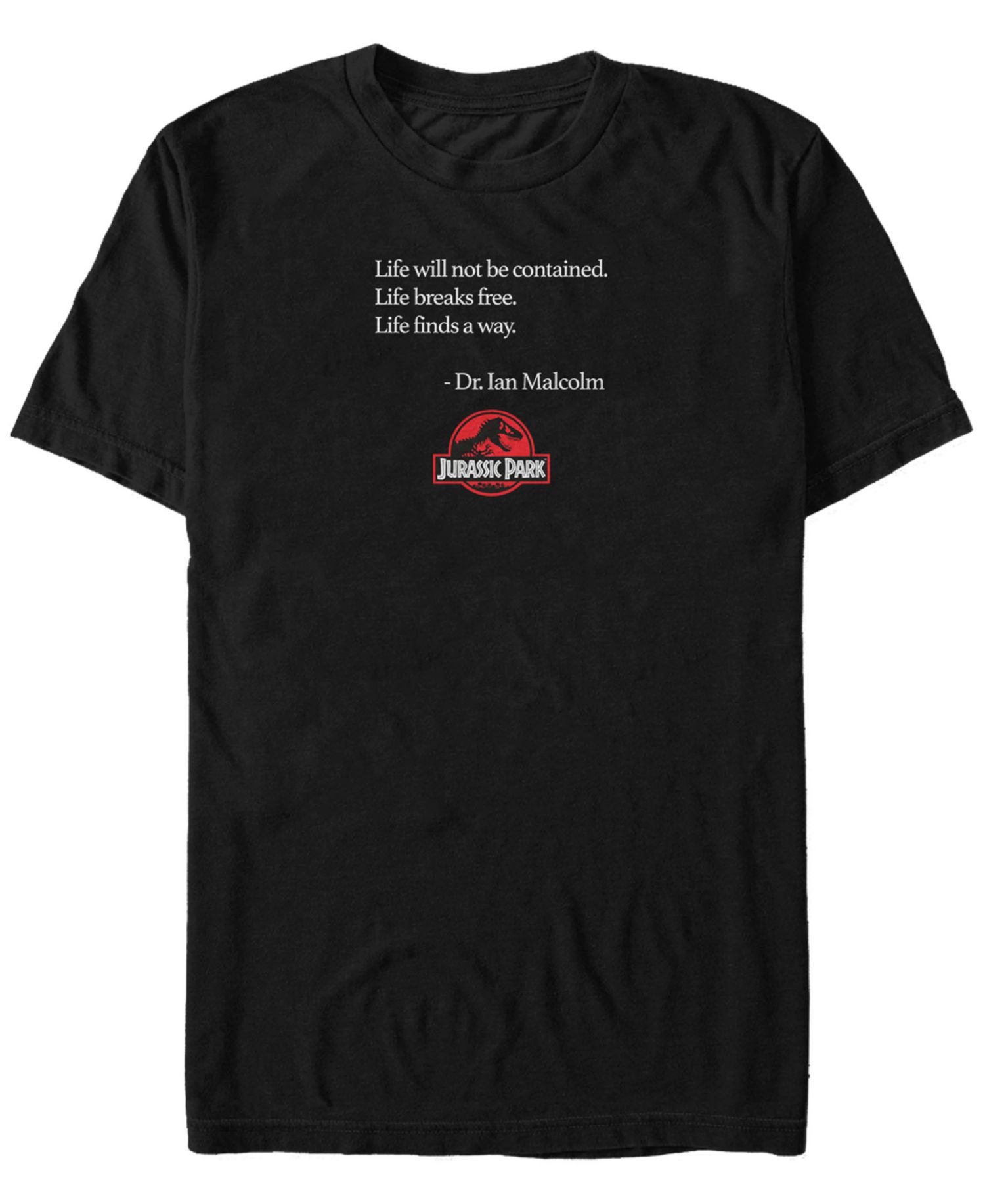 Jurassic Park Men's Life Finds A Way Dr. Ian Malcolm Quote Short Sleeve T-Shirt