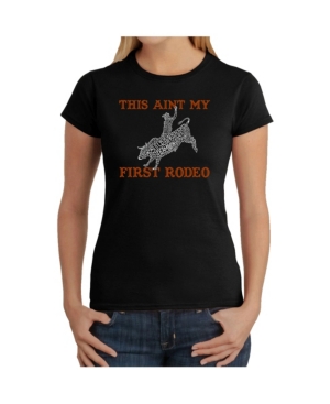 image of La Pop Art Women-s T-Shirt with This Aint My First Rodeo Word Art