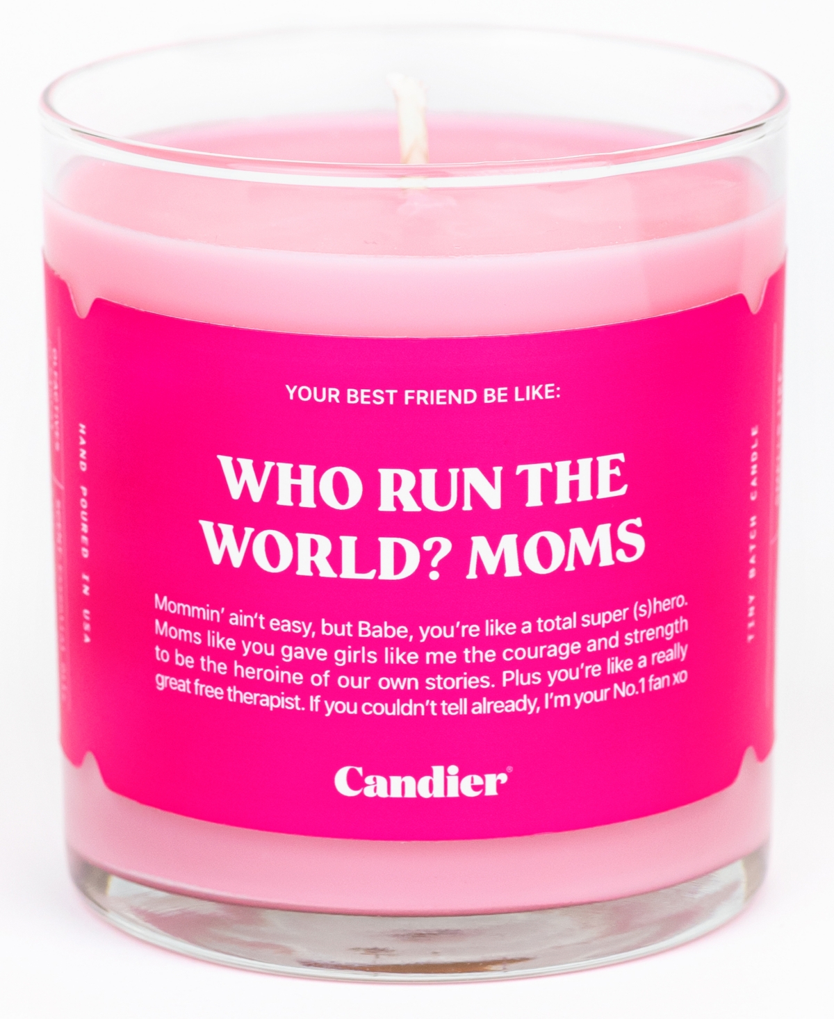 Who Run The World Moms Candle - Pink