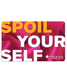 Spoil Your Self E-Gift Card 