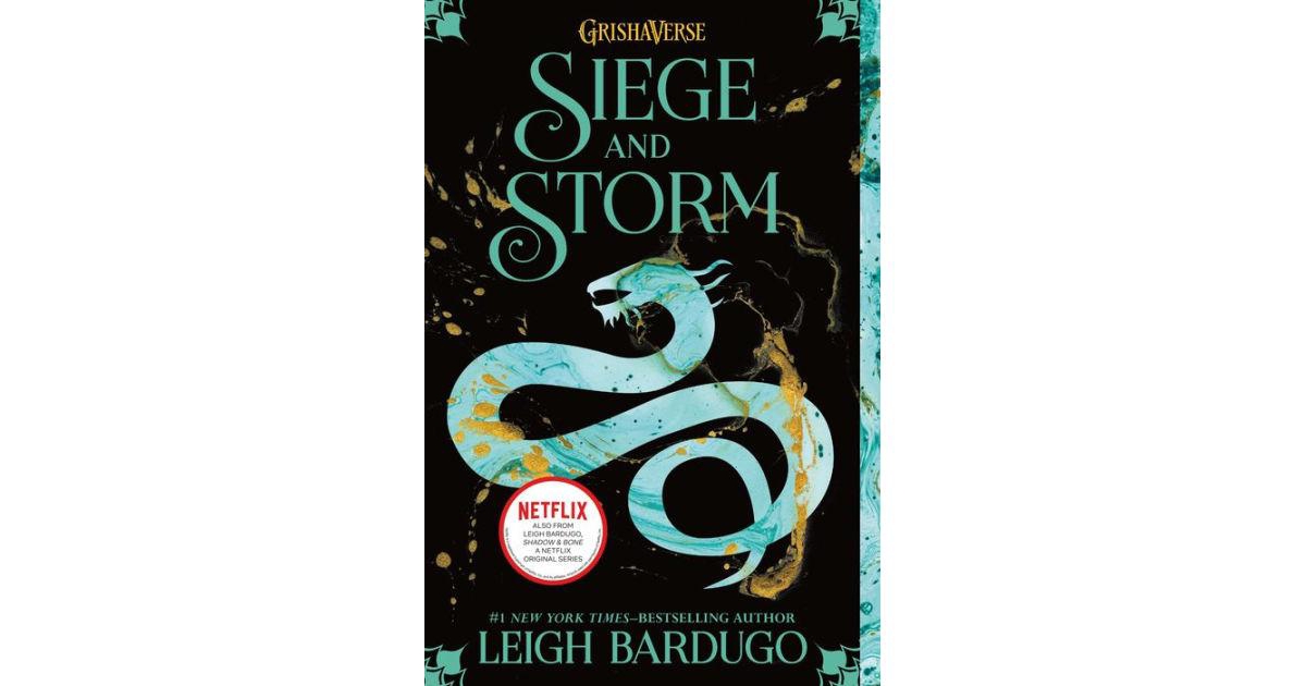 Siege and Storm (Shadow and Bone Trilogy #2) by Leigh Bardugo