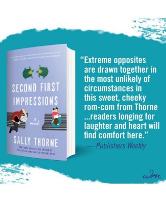 Second First Impressions by Sally Thorne