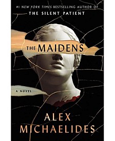 The Maidens: A Novel by Alex Michaelides
