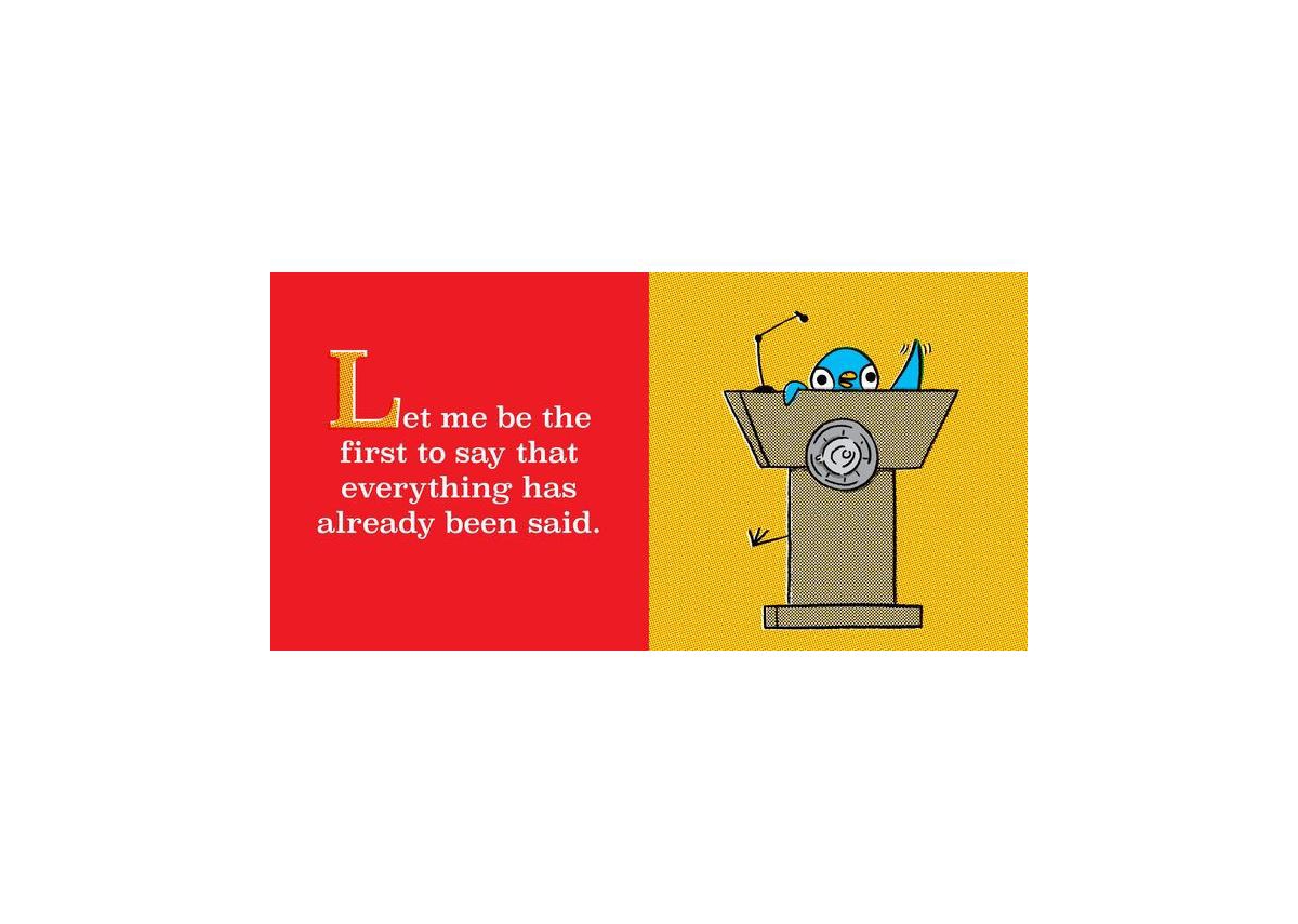 Be the Bus - The Lost & Profound Wisdom of the Pigeon by Mo Willems